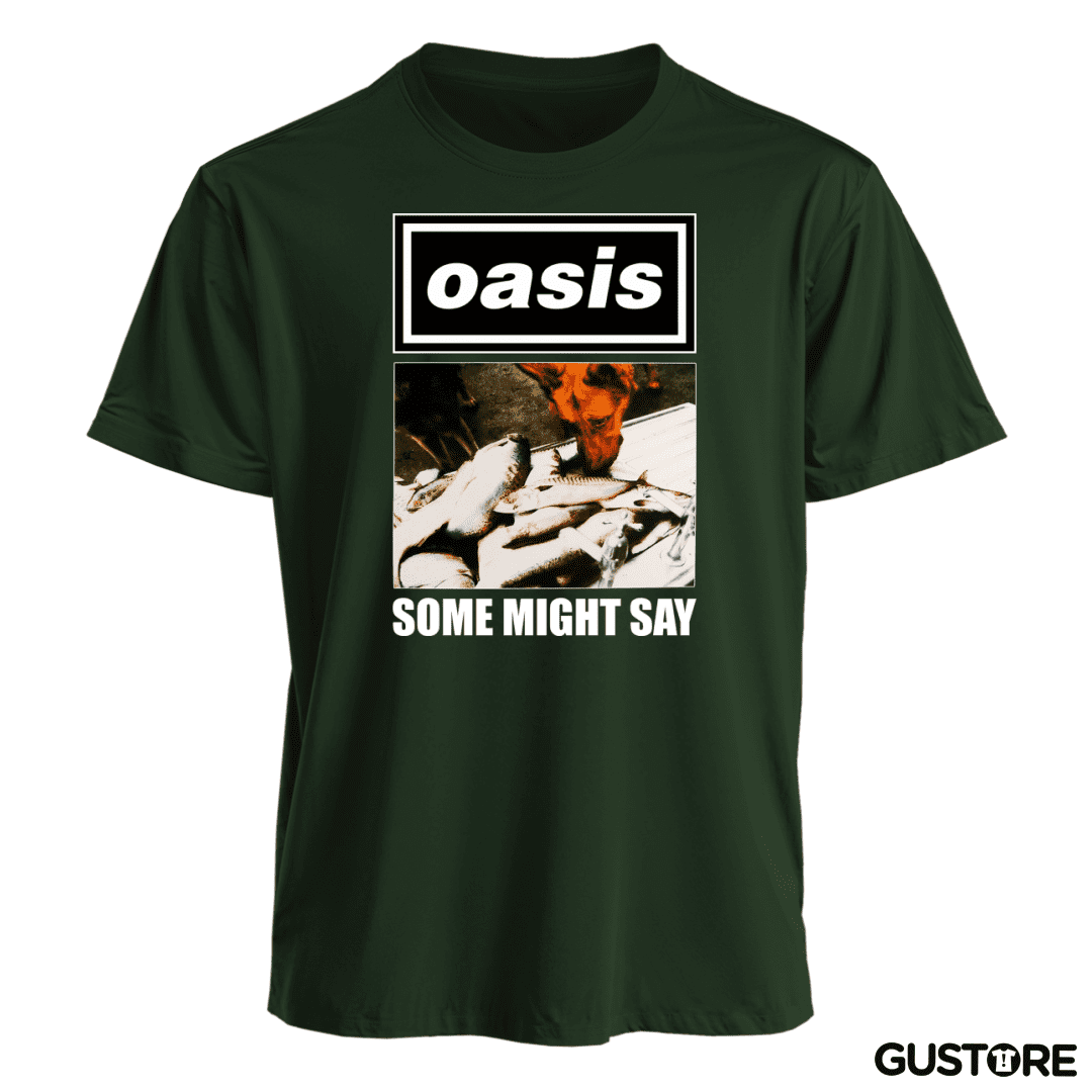 Polera Oasis Some Might Say