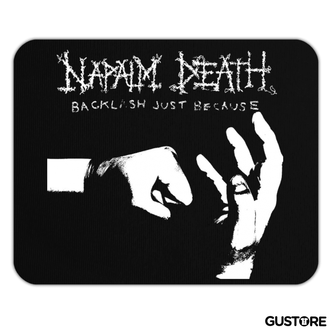 Mousepad Napalm Death Backlash Just Because