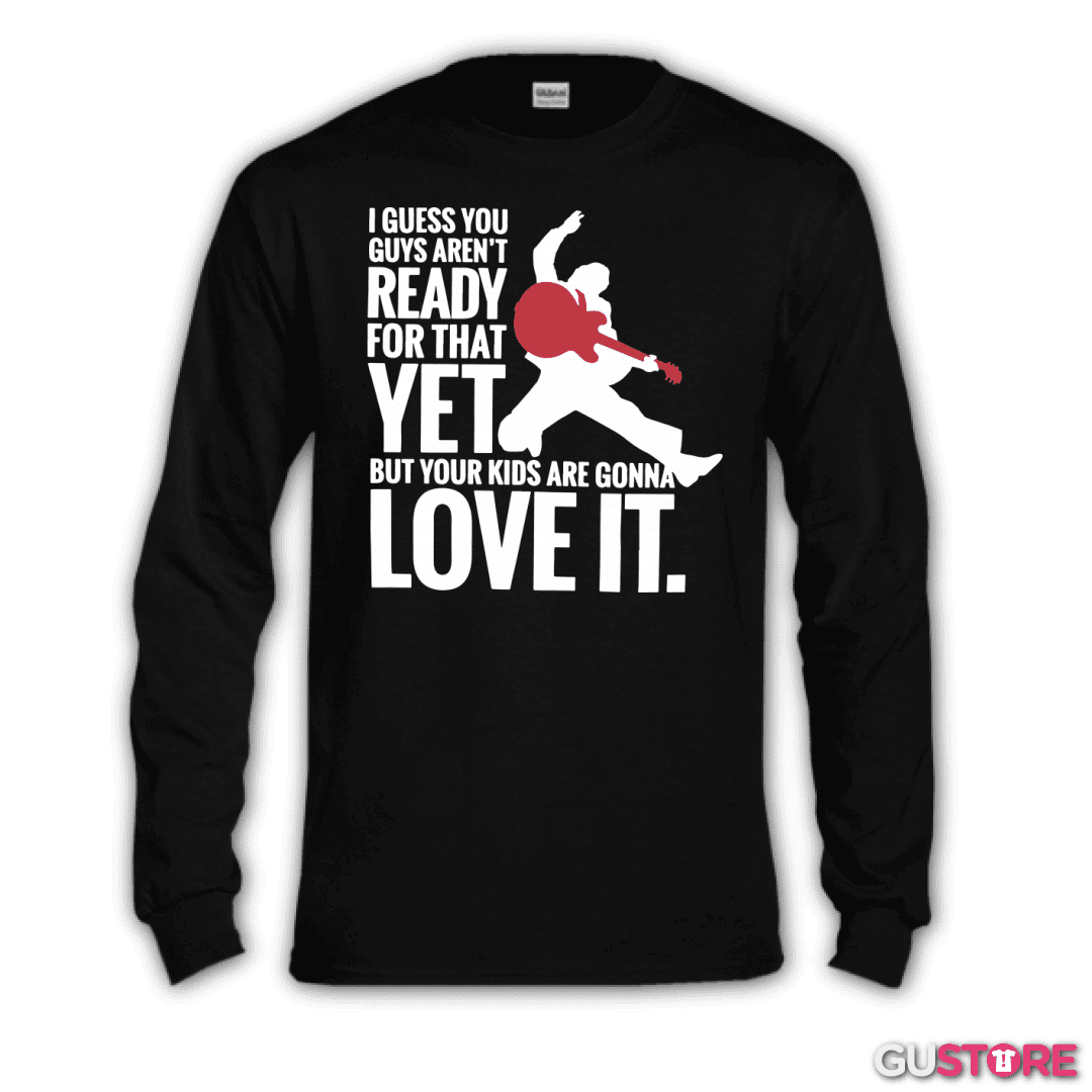 Polera manga larga Your Kids Are Gonna Love it