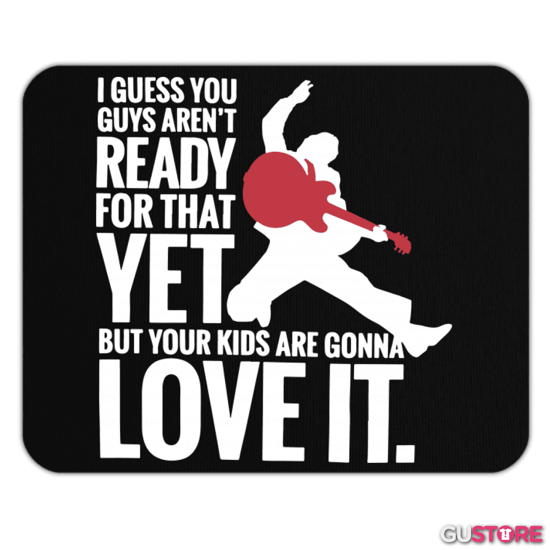 Mousepad Your Kids Are Gonna Love it