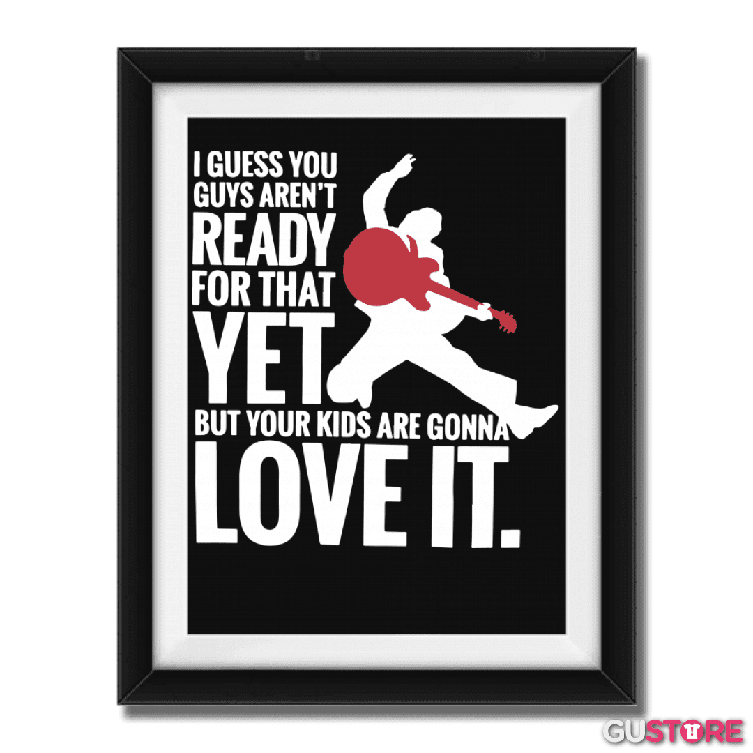 Cuadro decorativo Your Kids Are Gonna Love it