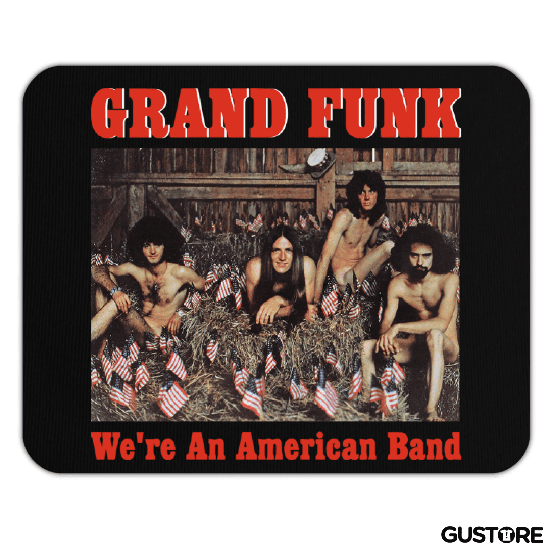 Mousepad Grand Funk American Band