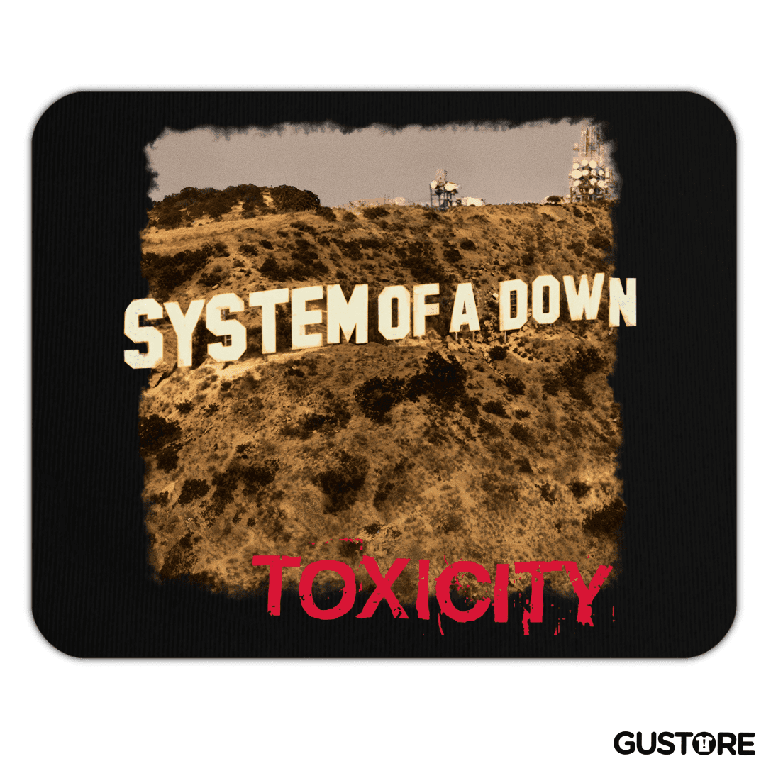 Mousepad System of a Down Toxicity