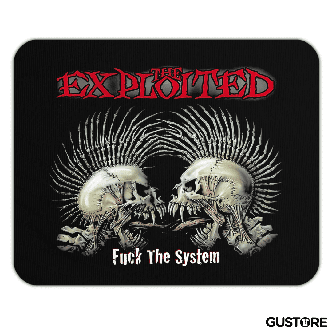 Mousepad The Exploited Fuck the System