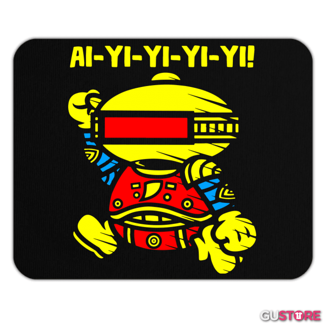 Mousepad Ai yi yi yi yi!