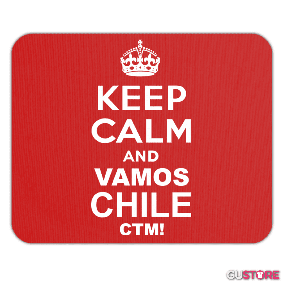 Mousepad Keep calm and vamos chile ctm