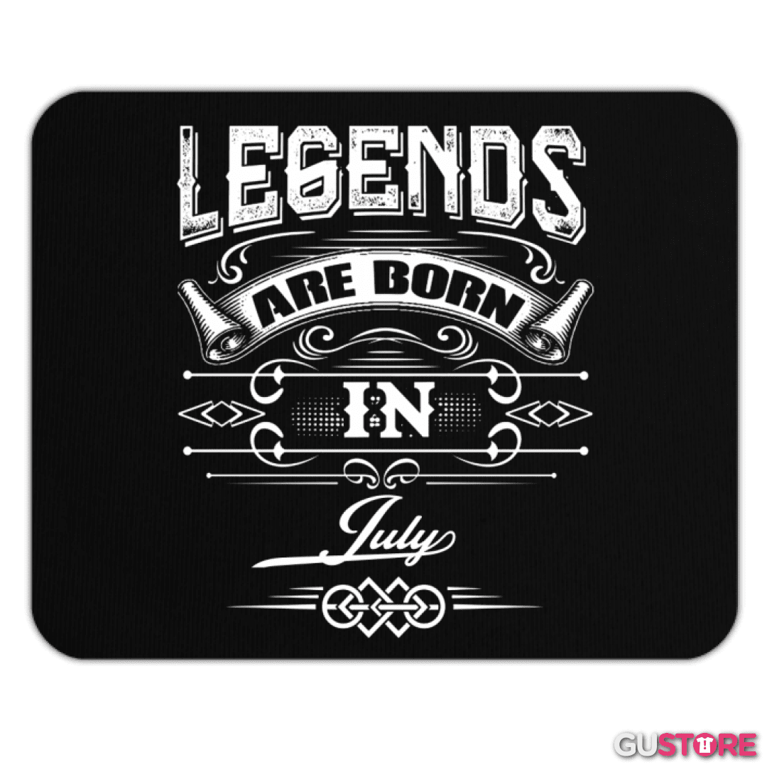 Mousepad Legends are born in july