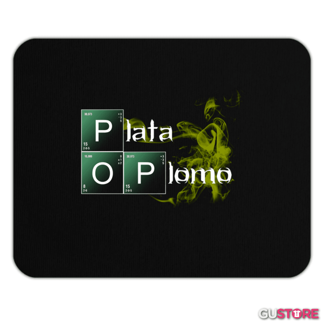 Mousepad Plata o plomo