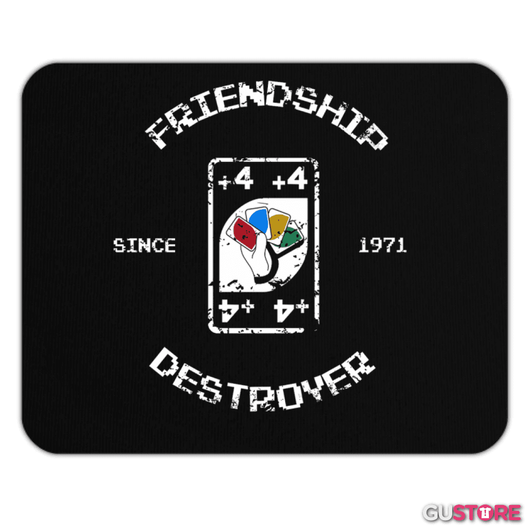 Mousepad friendhip destroyer