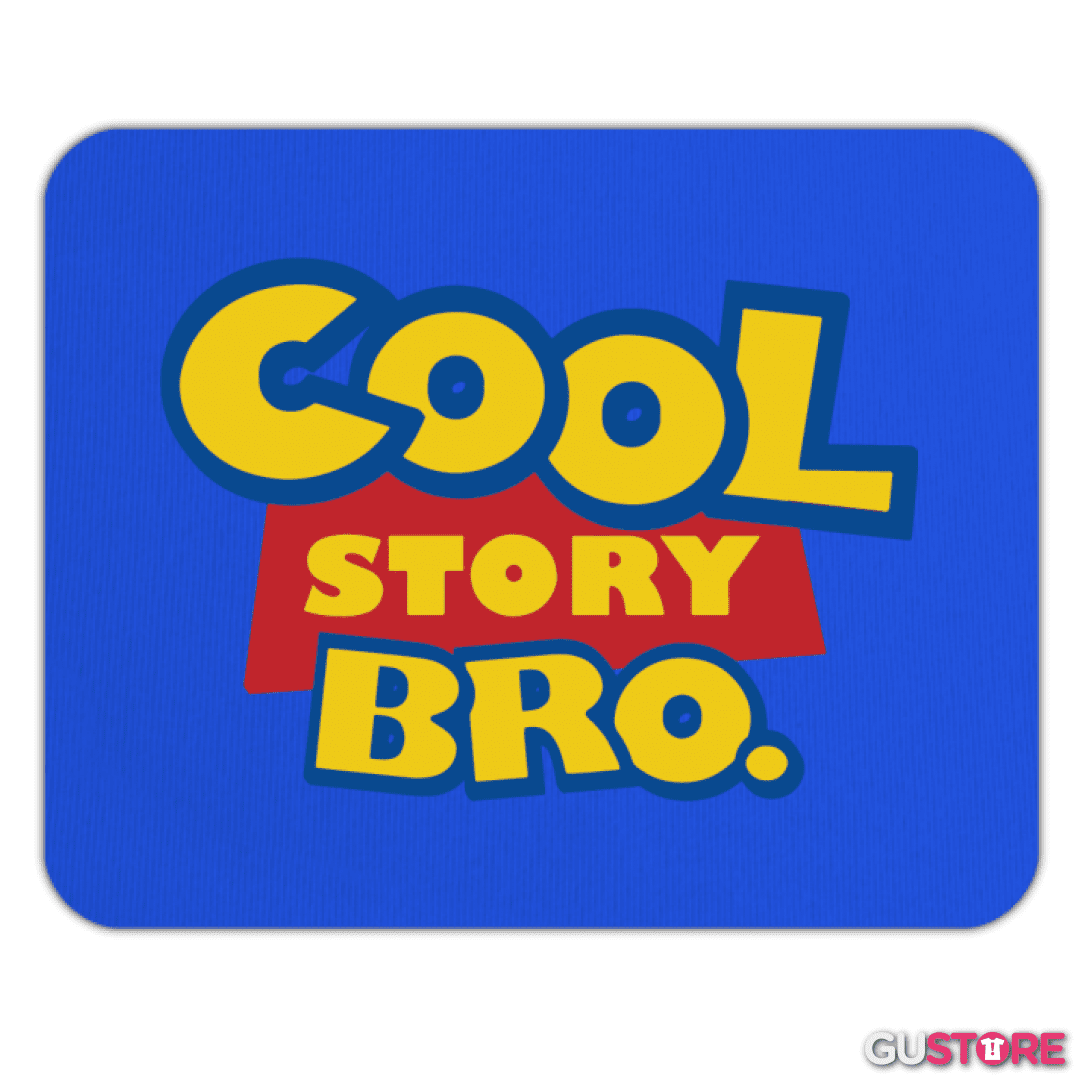 Mousepad Cool Story Bro