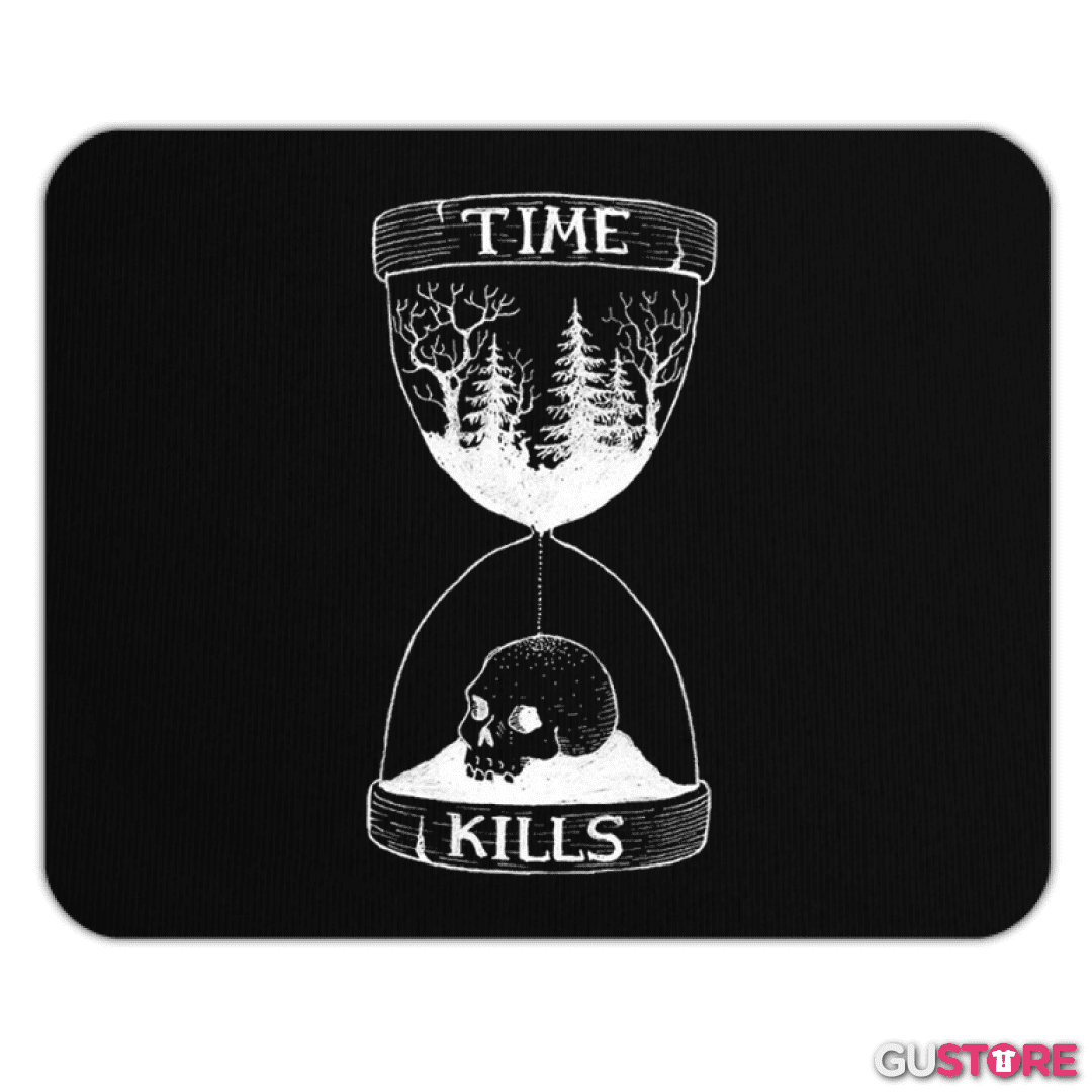 Mousepad Time kills