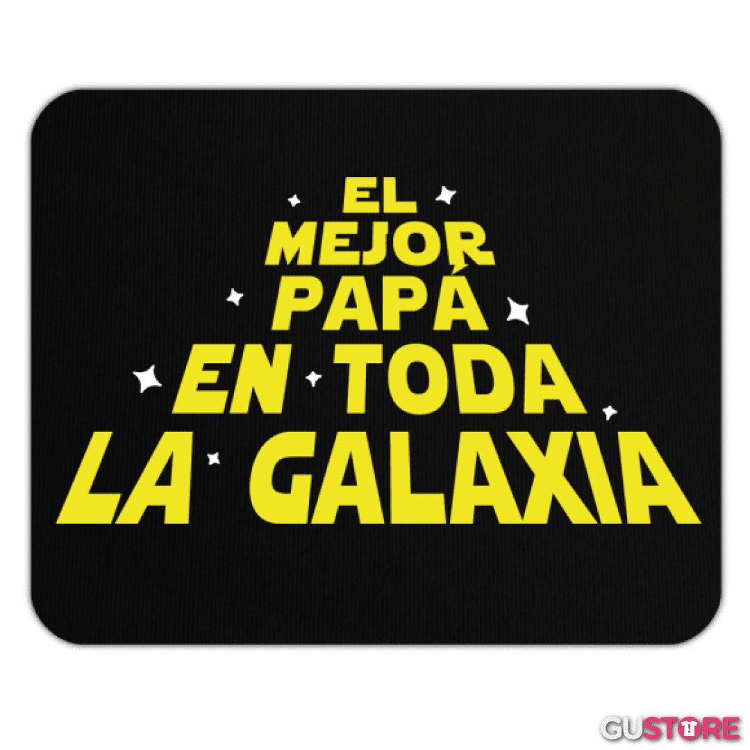 Mousepad El mejor papá en toda la galaxia galaxia