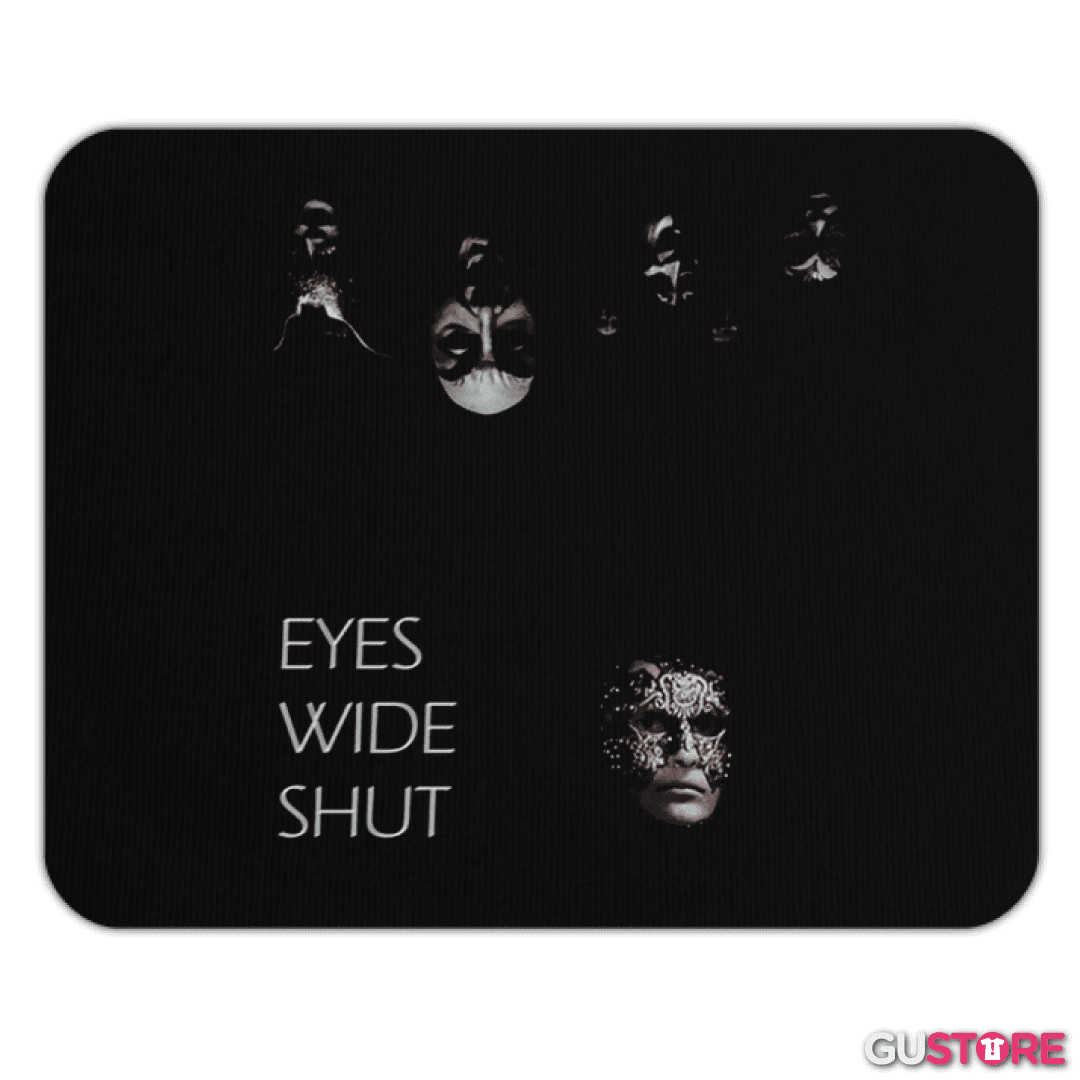 Mousepad Eyes wide shut