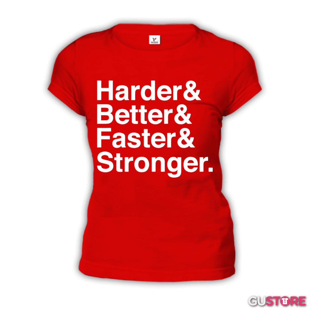 Polera de Mujer Harder Better Faster Stronger