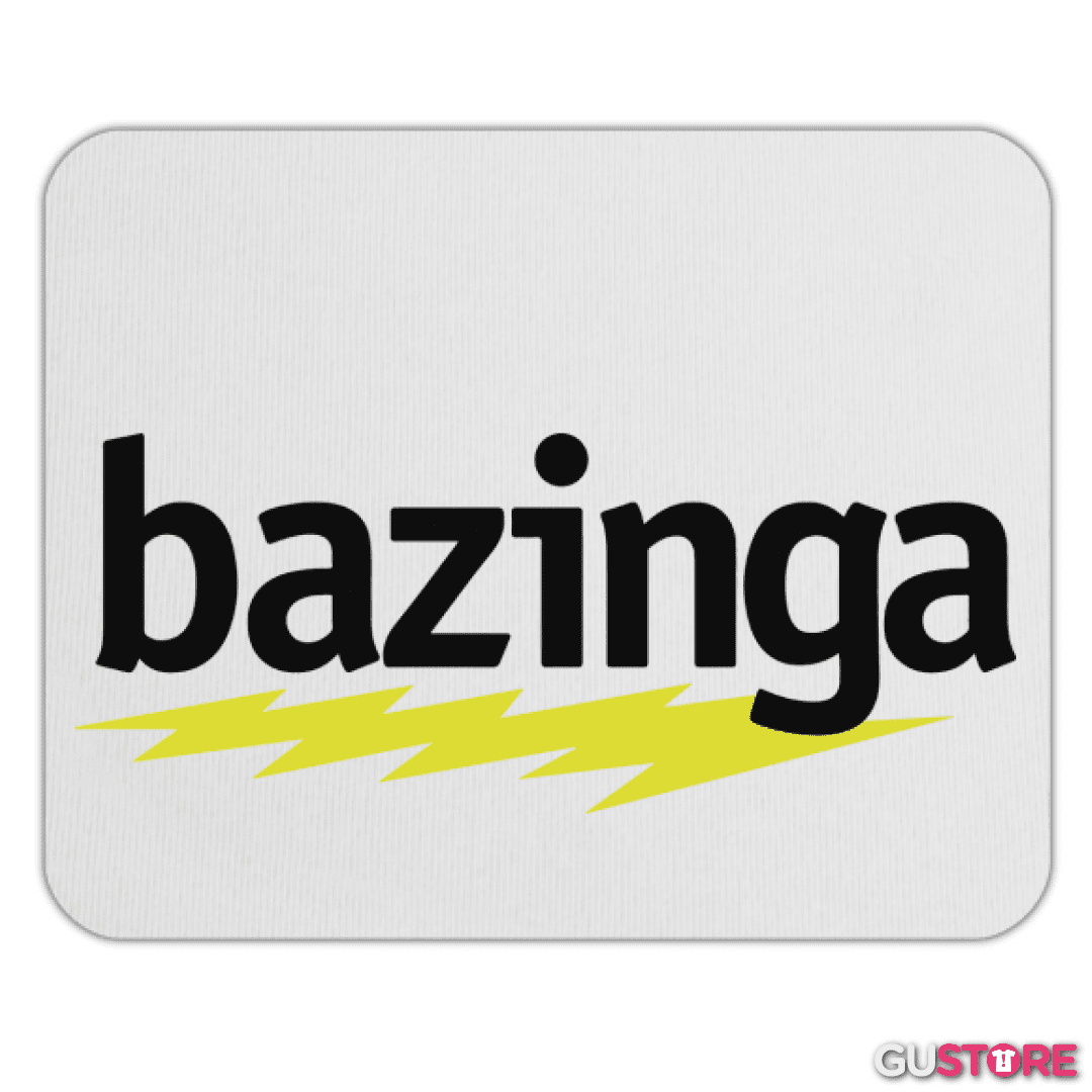 Mousepad Bazinga 2