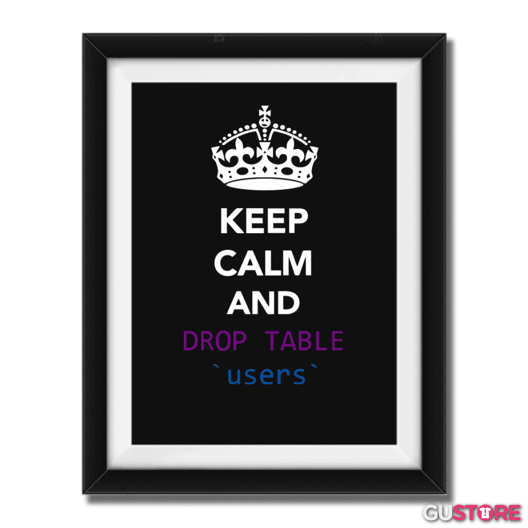 Cuadro decorativo Keep calm and drop table users