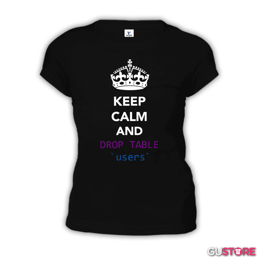 Polera de Mujer Keep calm and drop table users