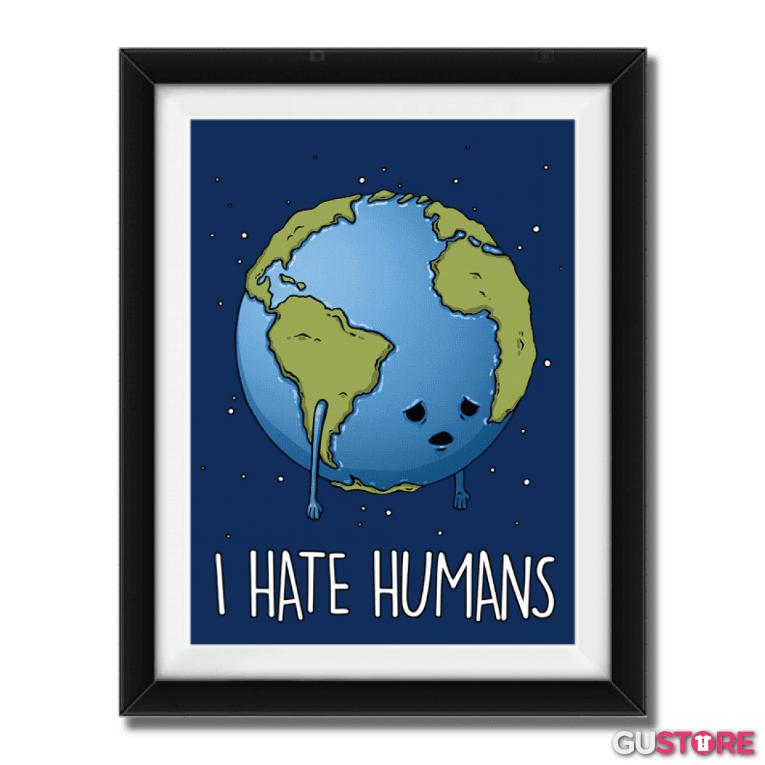 Cuadro decorativo I hate humans