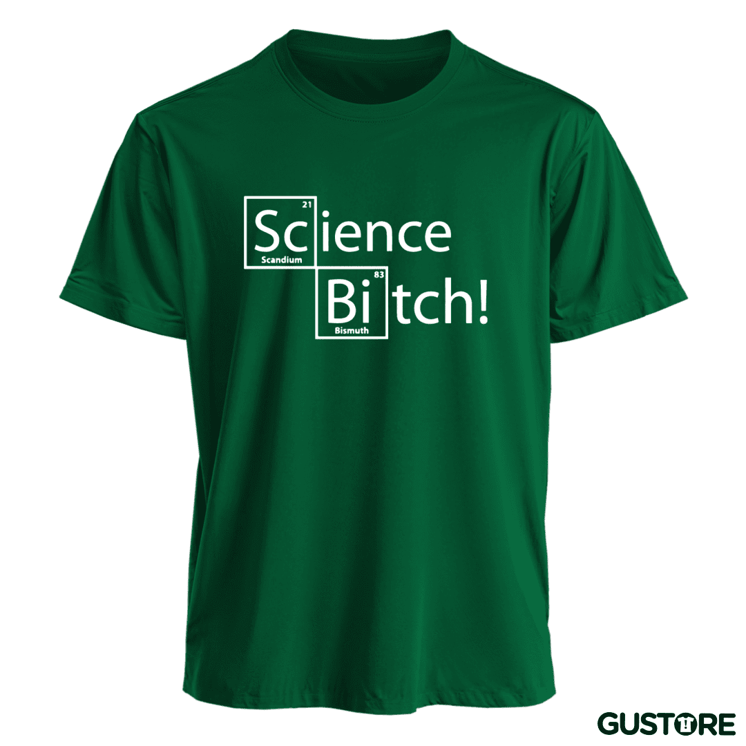Polera Science Bitch!