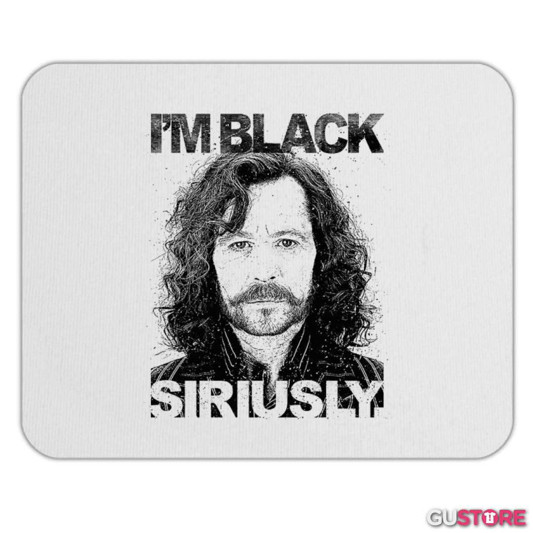 Mousepad Im black siriusly