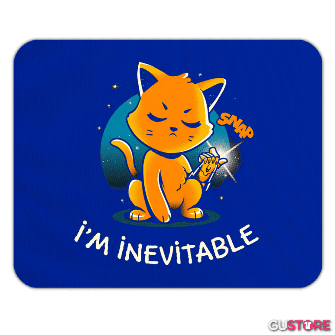 Mousepad I´m  inevitable