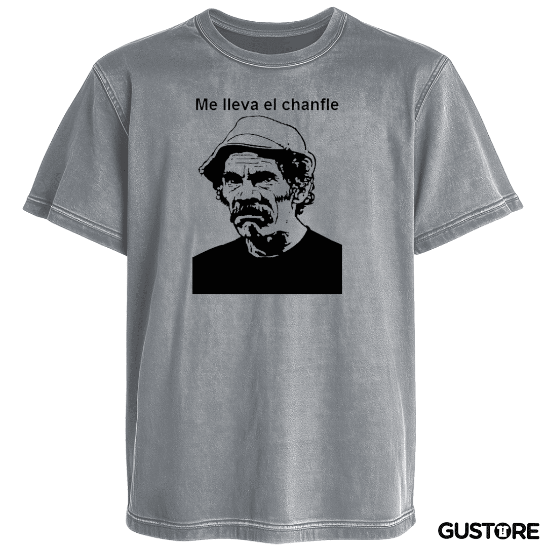 Polera desgastada Me lleva el chanfle