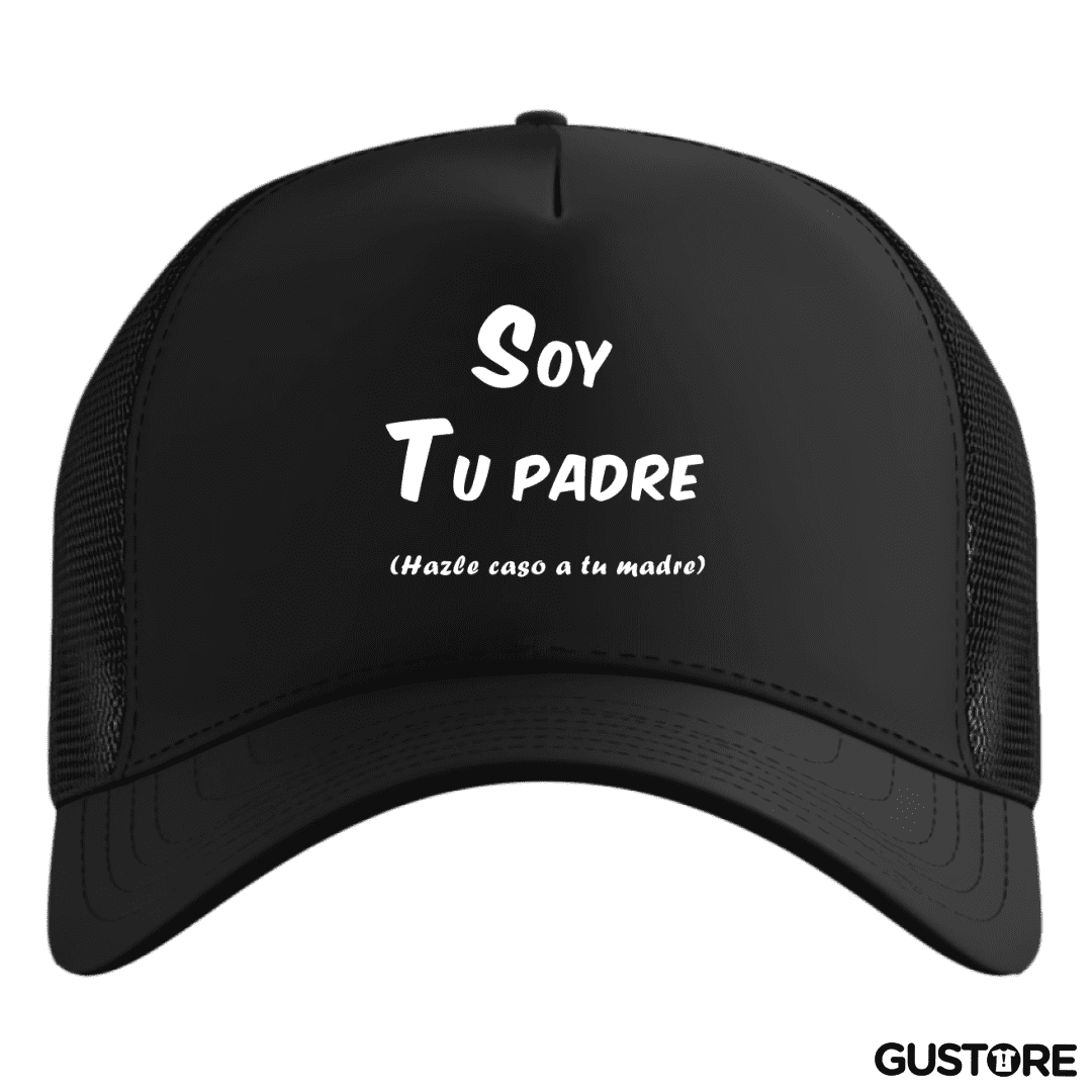 Gorro Soy tu padre hazle caso