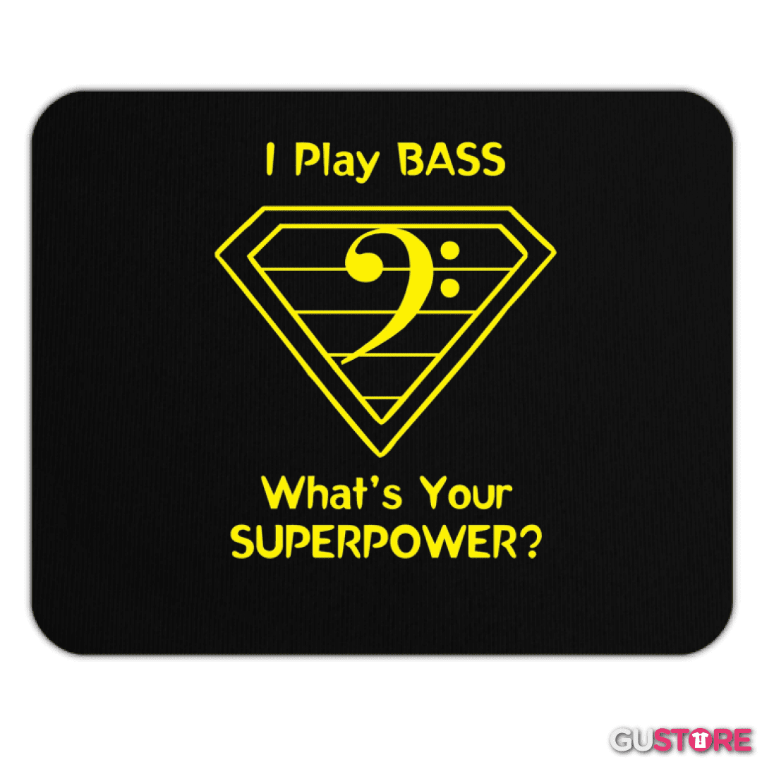 Mousepad I play bass 