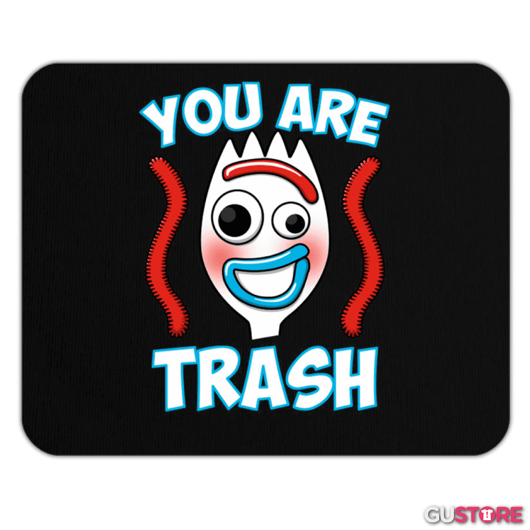 Mousepad You are trash