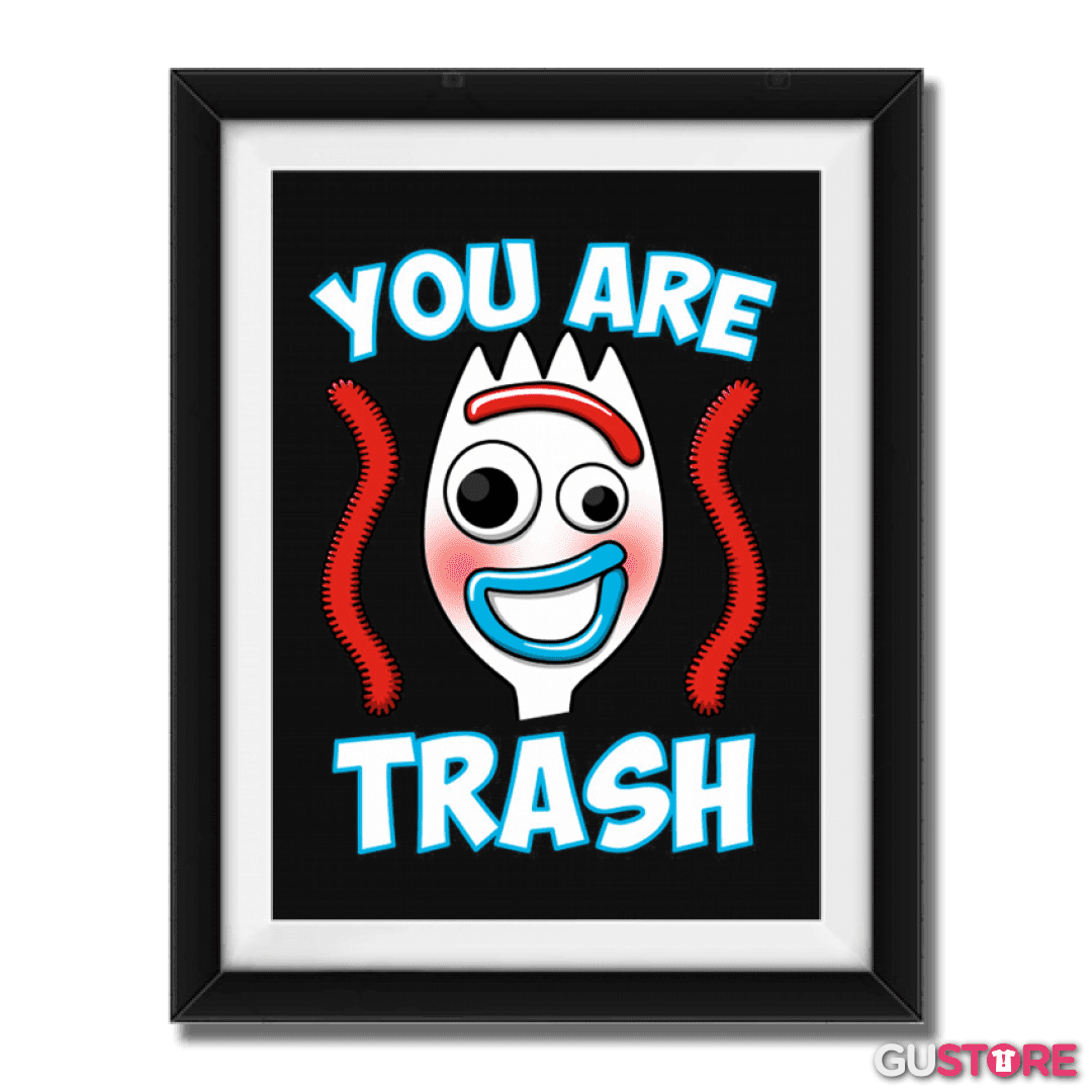Cuadro decorativo You are trash