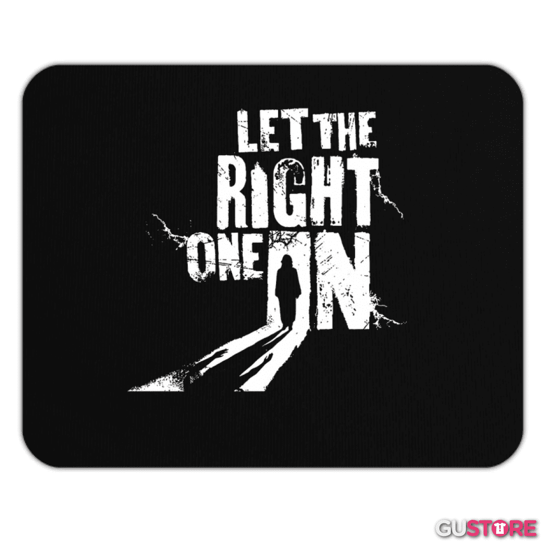 Mousepad LET THE RIGHT ONE IN
