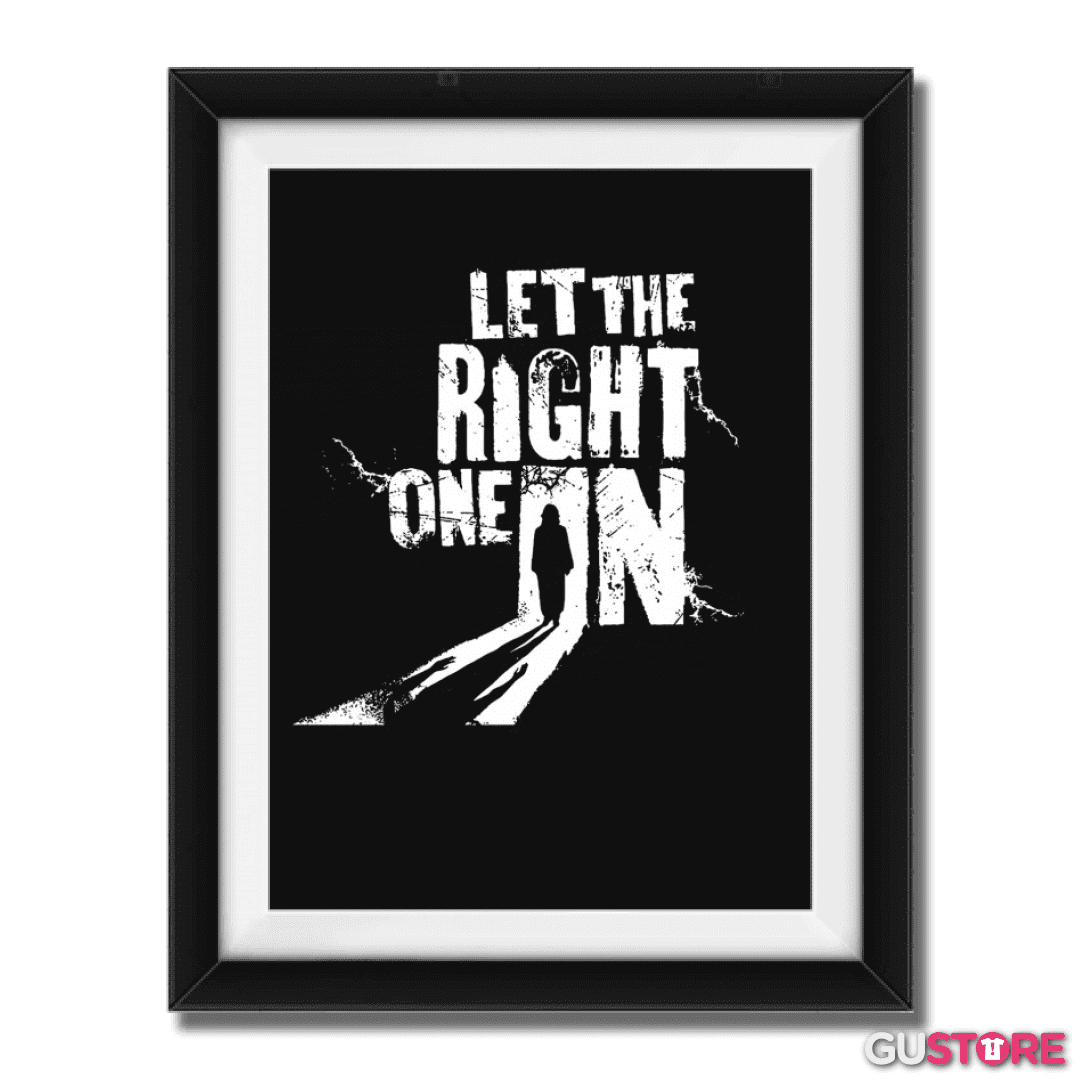 Cuadro decorativo LET THE RIGHT ONE IN