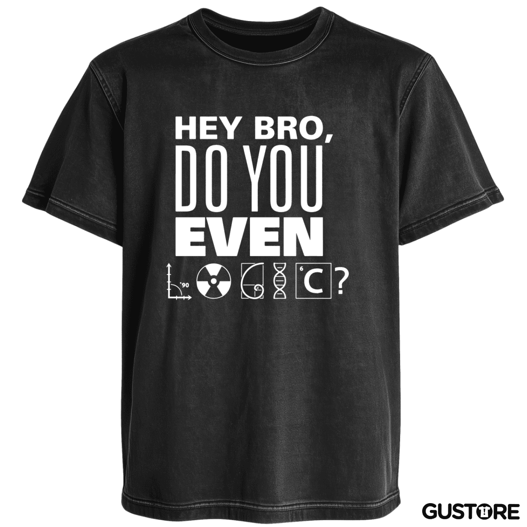 Polera desgastada Do you even logic?