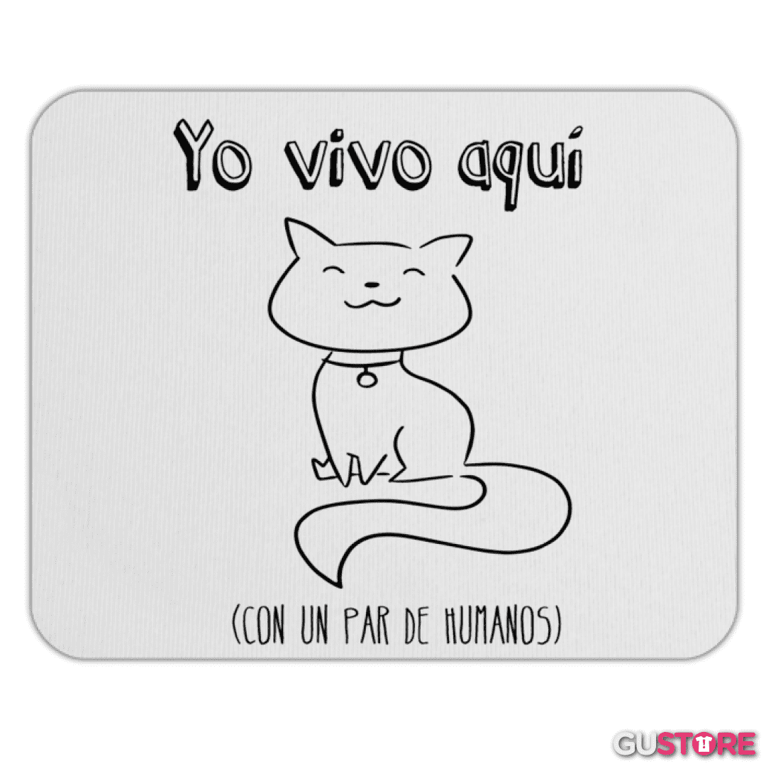 Mousepad Yo vivo aqui