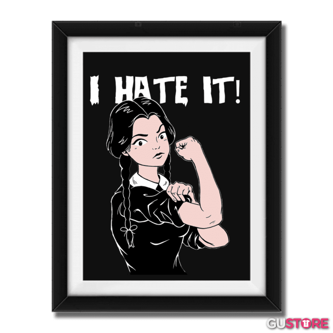 Cuadro decorativo I hate it