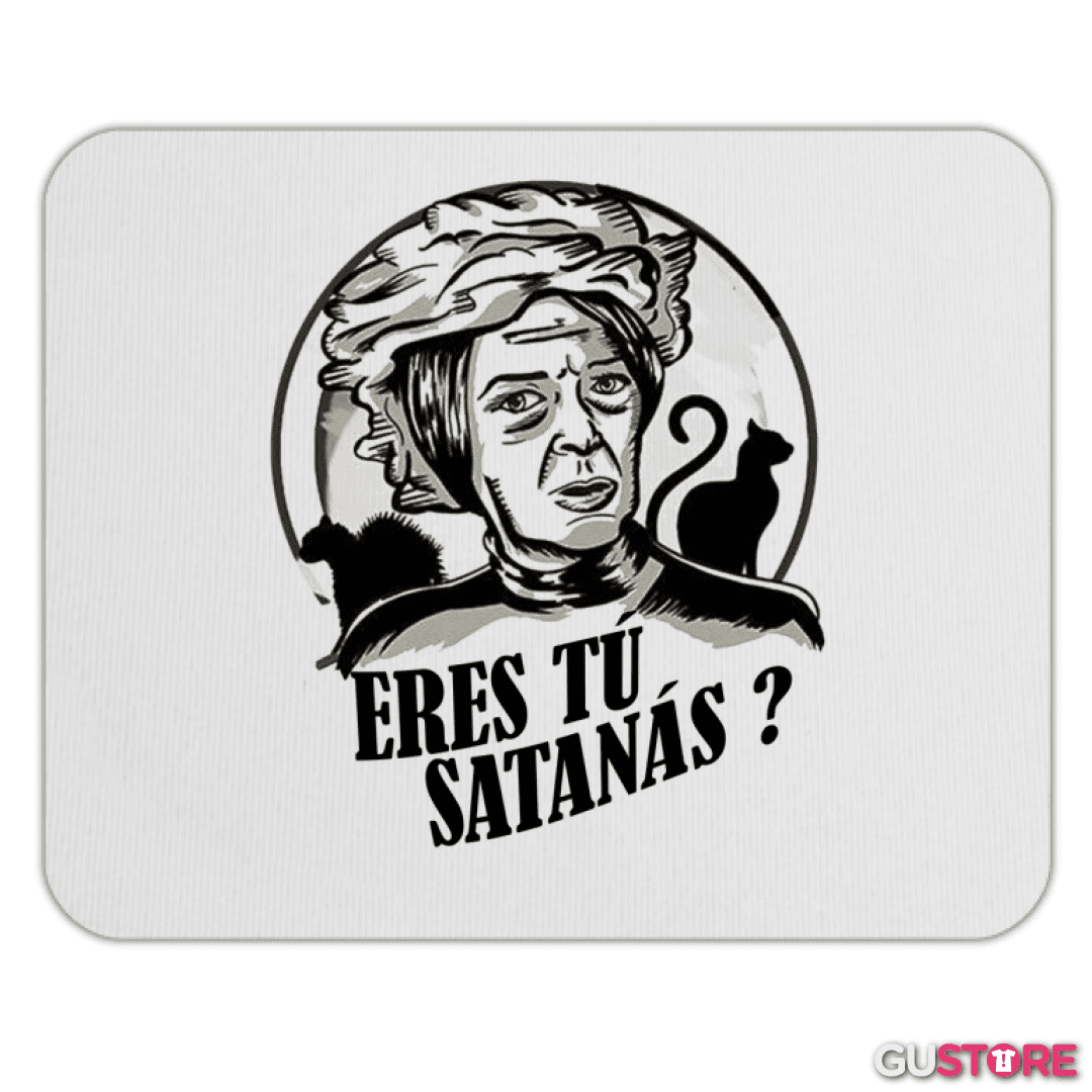 Mousepad ERES TU SATANAS 