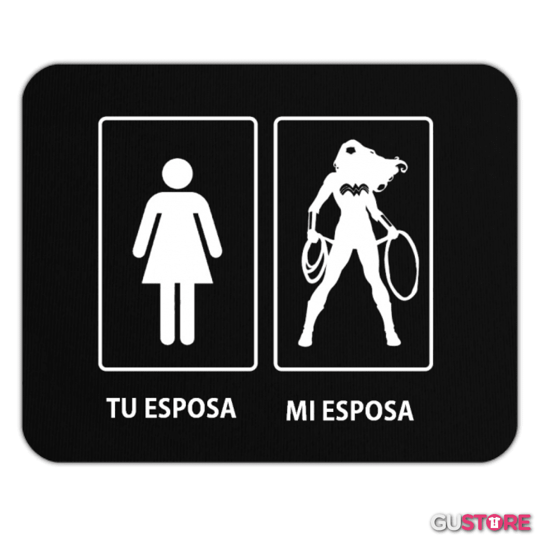 Mousepad Tu esposa...