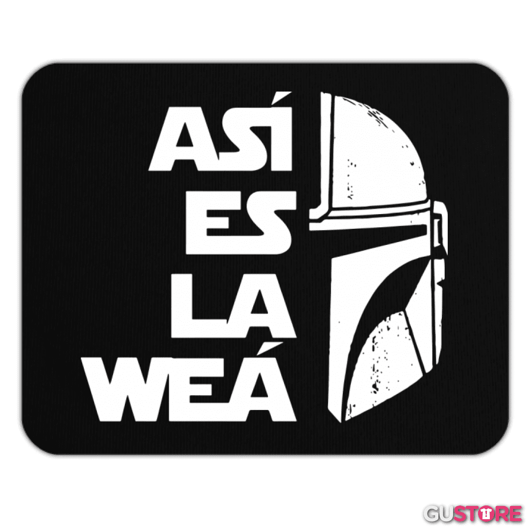 Mousepad Asi es la weá