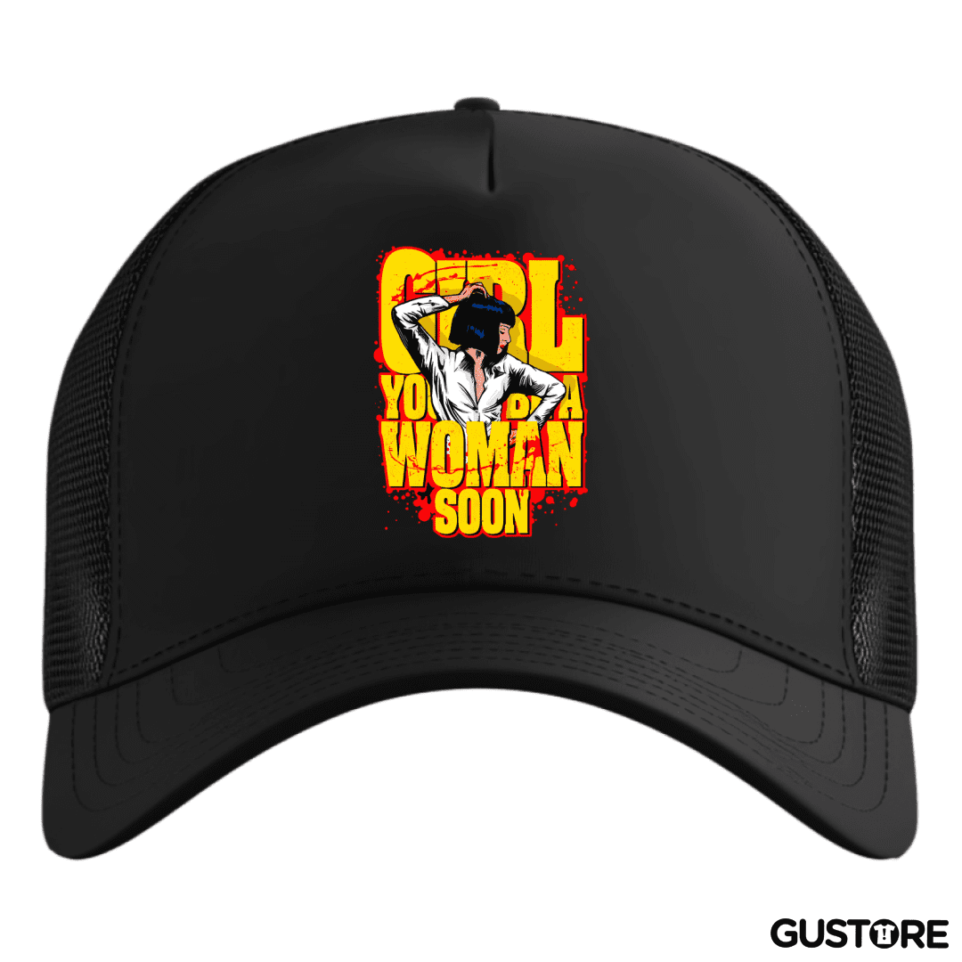 Gorro Girl youll be a woman soon