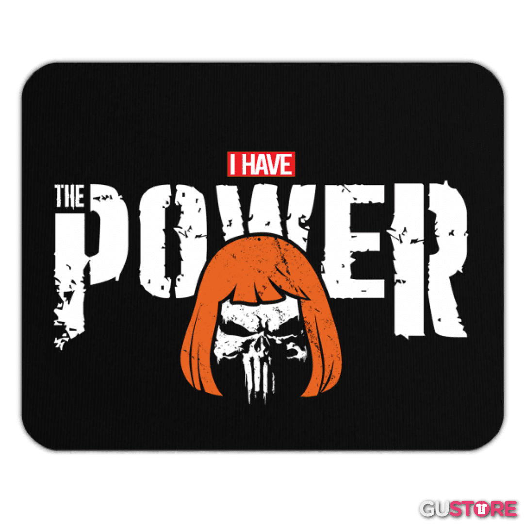 Mousepad i have the powersher