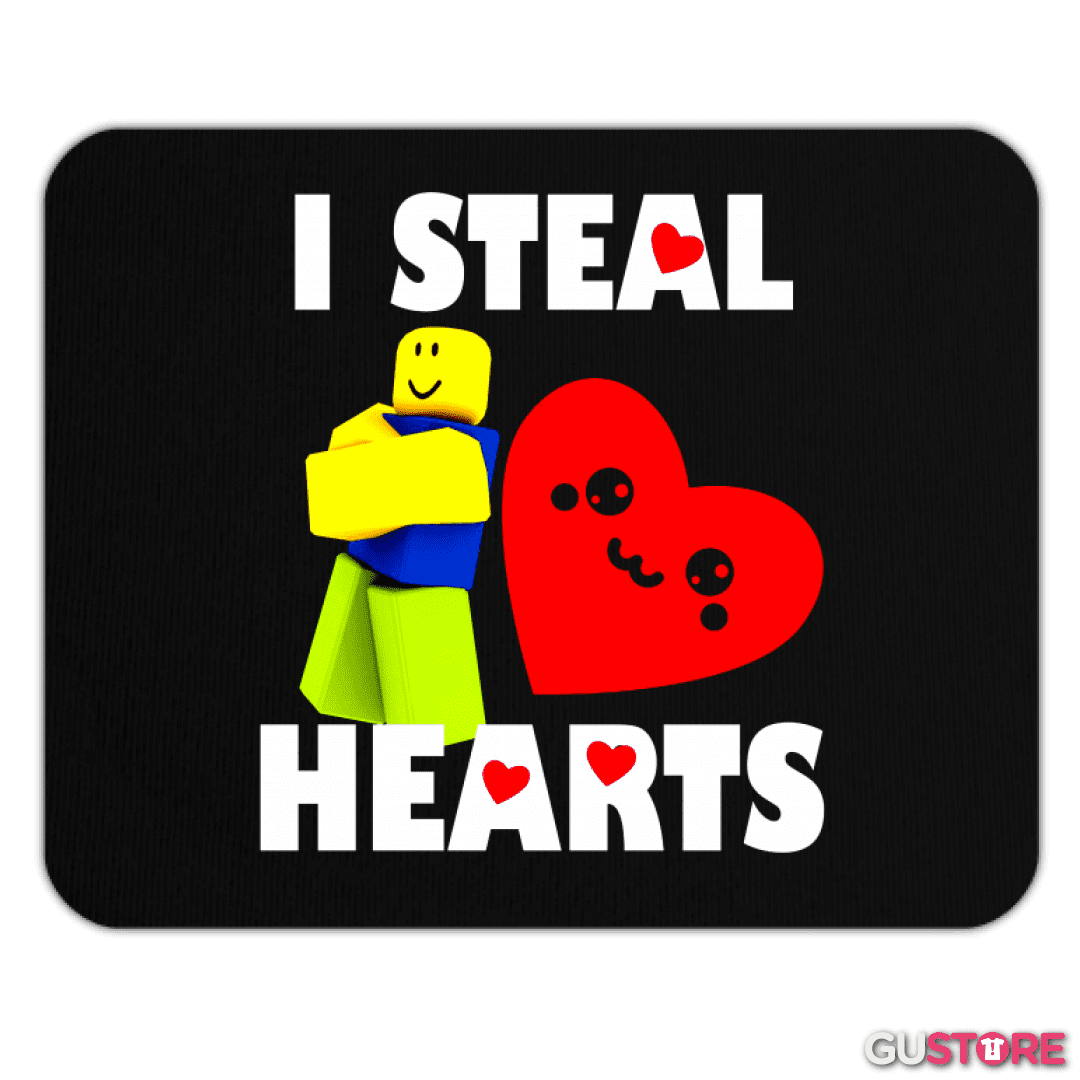 Mousepad I steal hearts