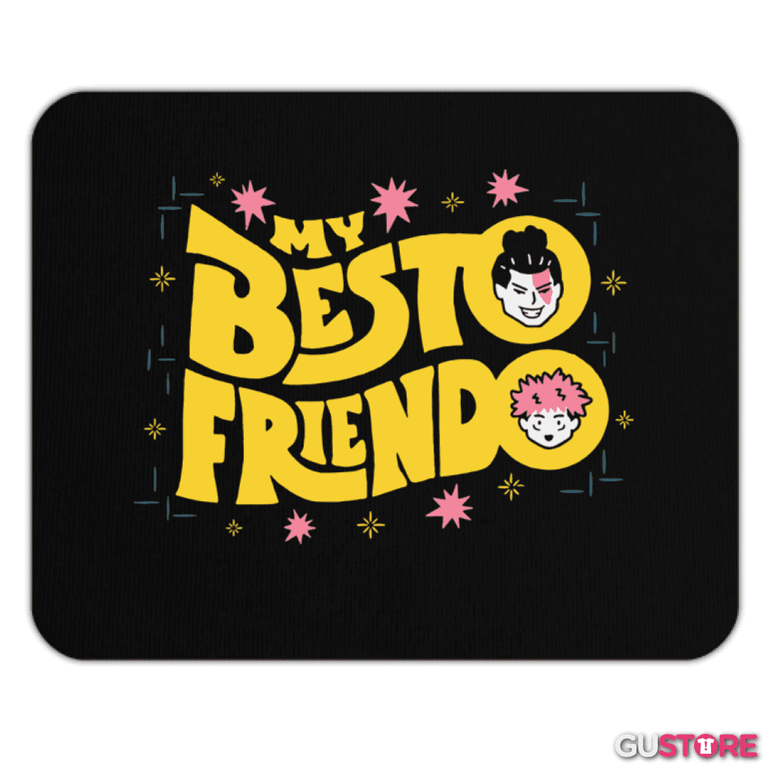 Mousepad My Besto Friendo