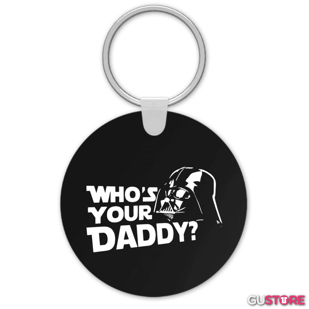 Llavero Whos your daddy