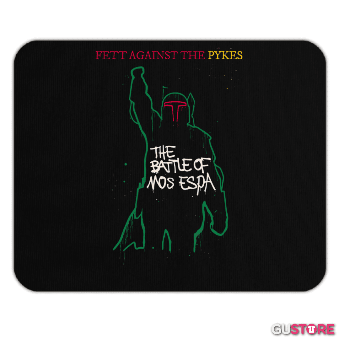 Mousepad Fett Against The Pykes