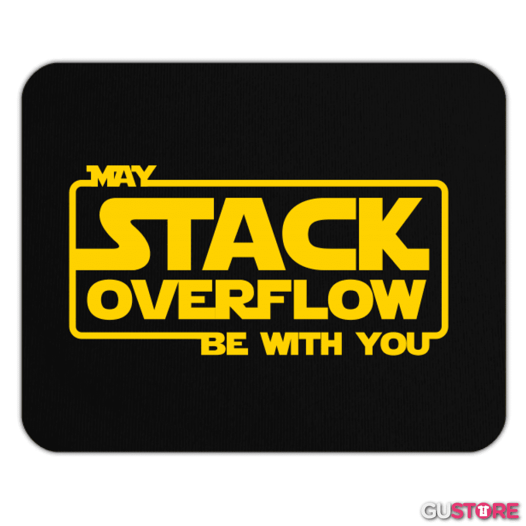 Mousepad May stack overflow be with you