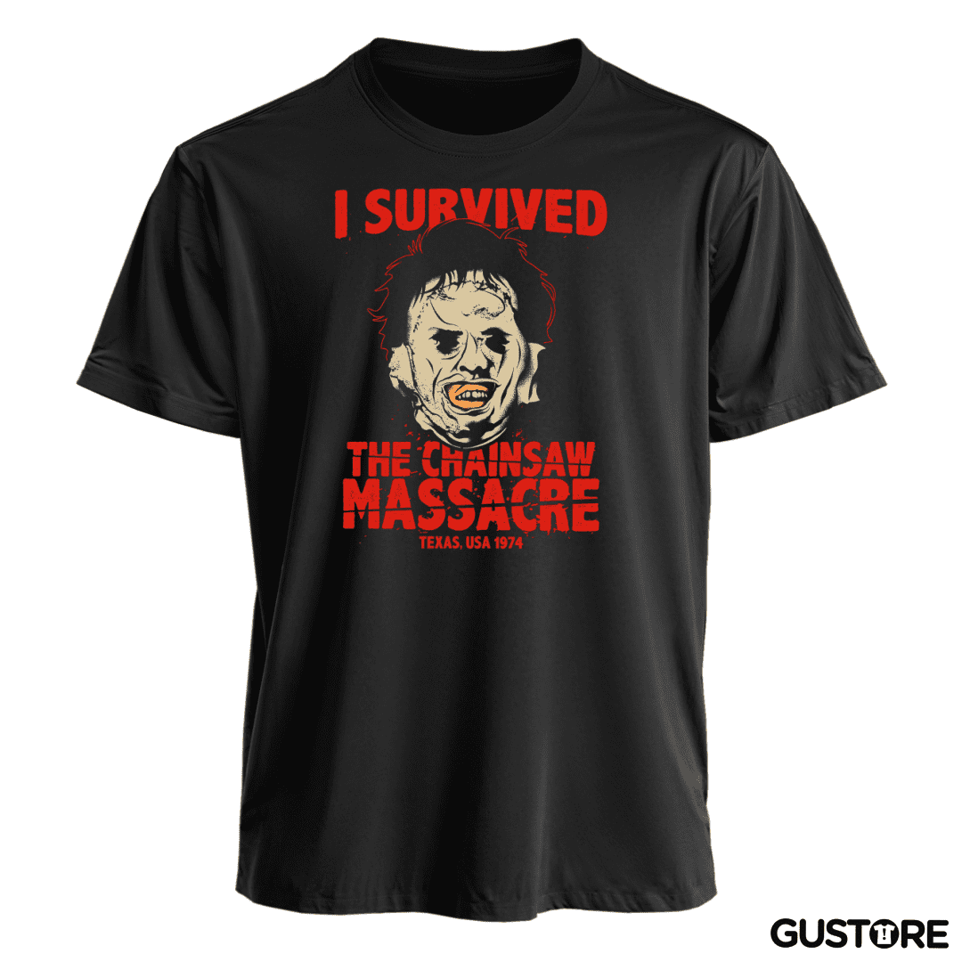 Polera I Survived The CHAINSAW MASSACRE!