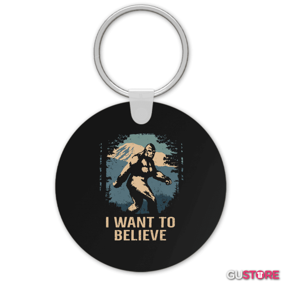 Llavero I want to believe in bigfoot