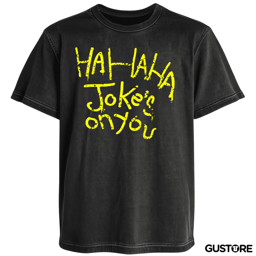 Polera desgastada Hahaha Jokes onYou