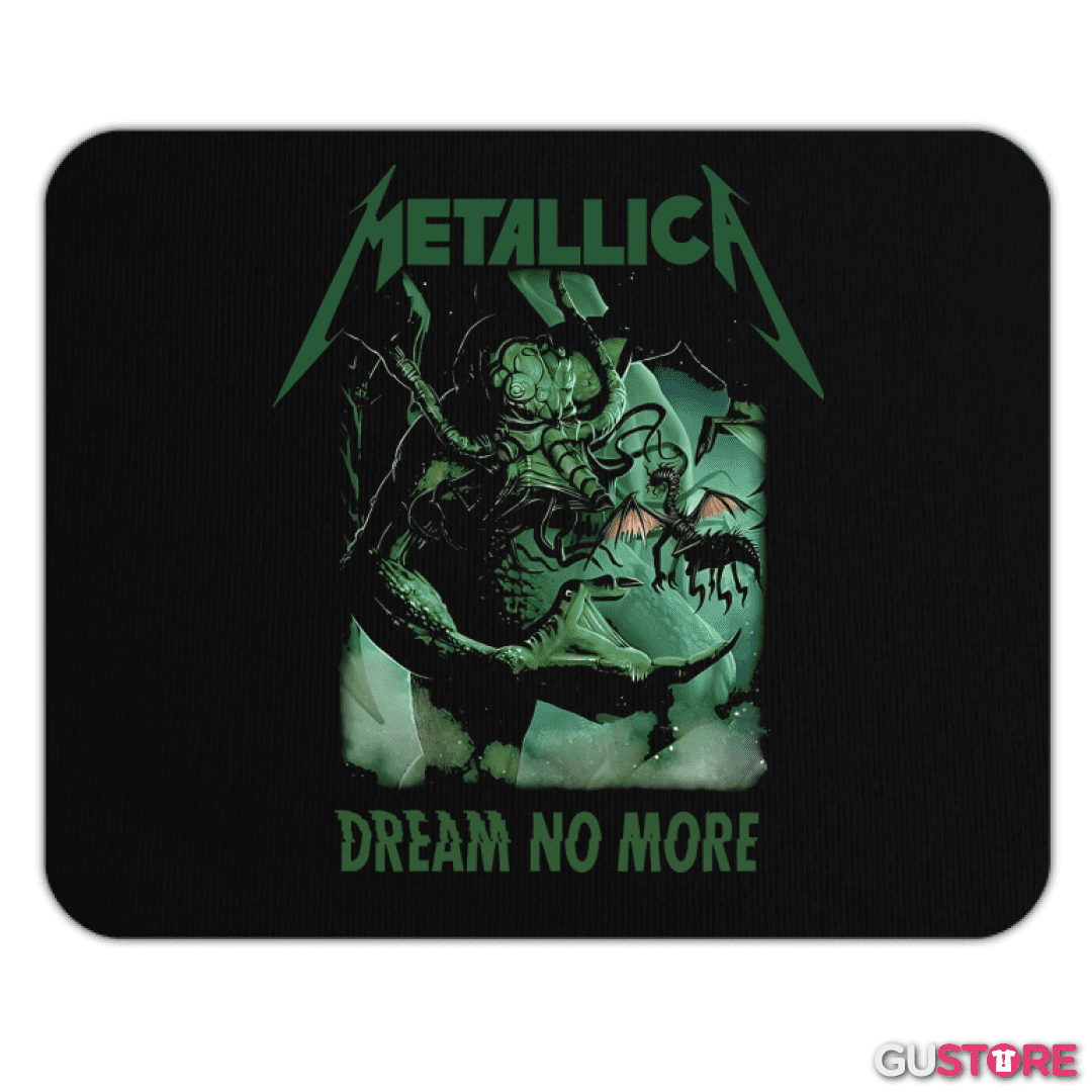 Mousepad Dream No More