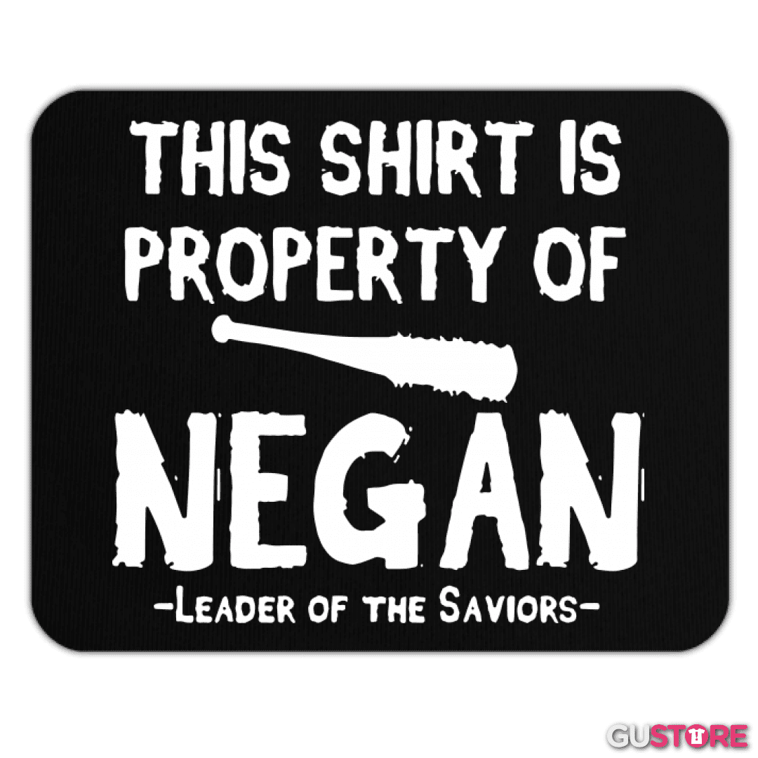 Mousepad This shirt is property of negan